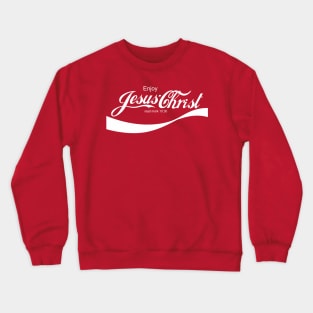 Enjoy Jesus Christ Crewneck Sweatshirt